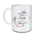 Mug - Tatie je t'aime de tout mon cœur