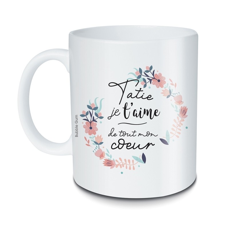 Mug - Tatie je t'aime de tout mon cœur