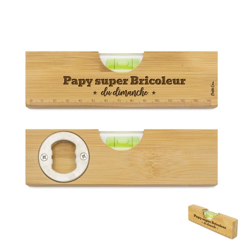 Niveau et décapsuleur " Papy bricoleur du dimanche " | Au Tombeau des Jaloux