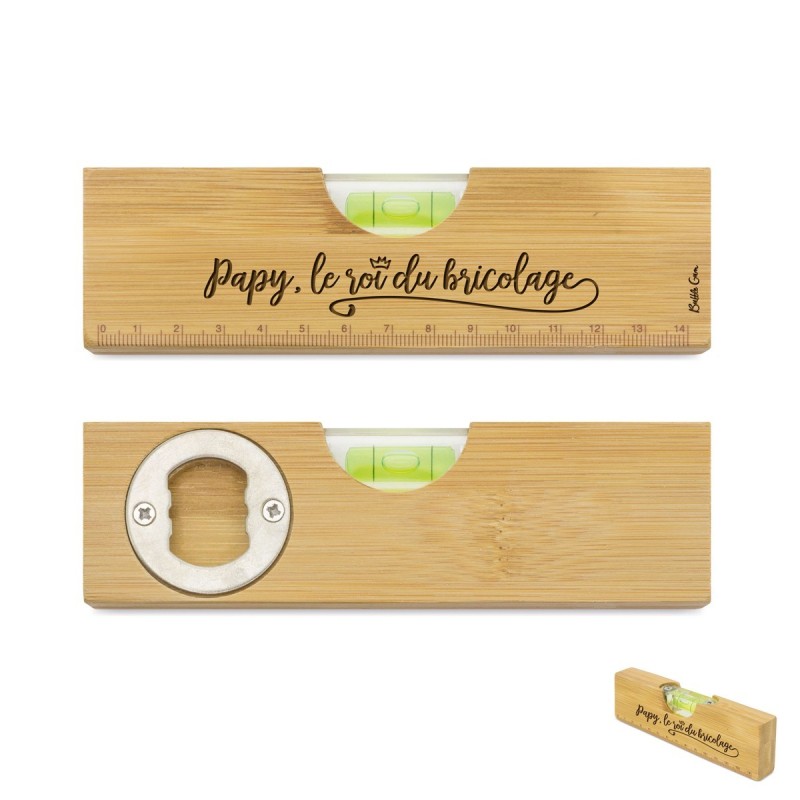 Niveau et décapsuleur " Papy le roi du bricolage " | Au Tombeau des Jaloux