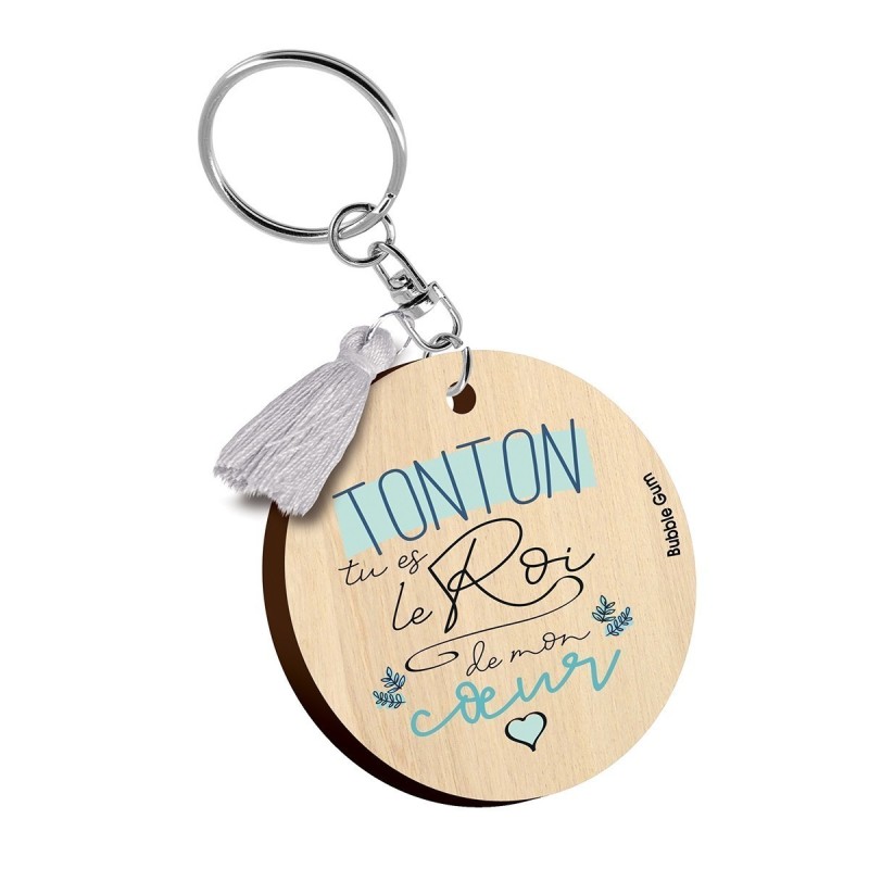 Porte clés - Tonton tu es mon roi