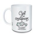 Mug « Café et confidences »  |  Au Tombeau des Jaloux