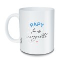 Mug « Papy tu es incroyable »  |  Au Tombeau des Jaloux