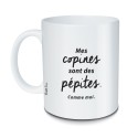 Mug – "Mes Copines sont des Pépites"  |  Au Tombeau des Jaloux