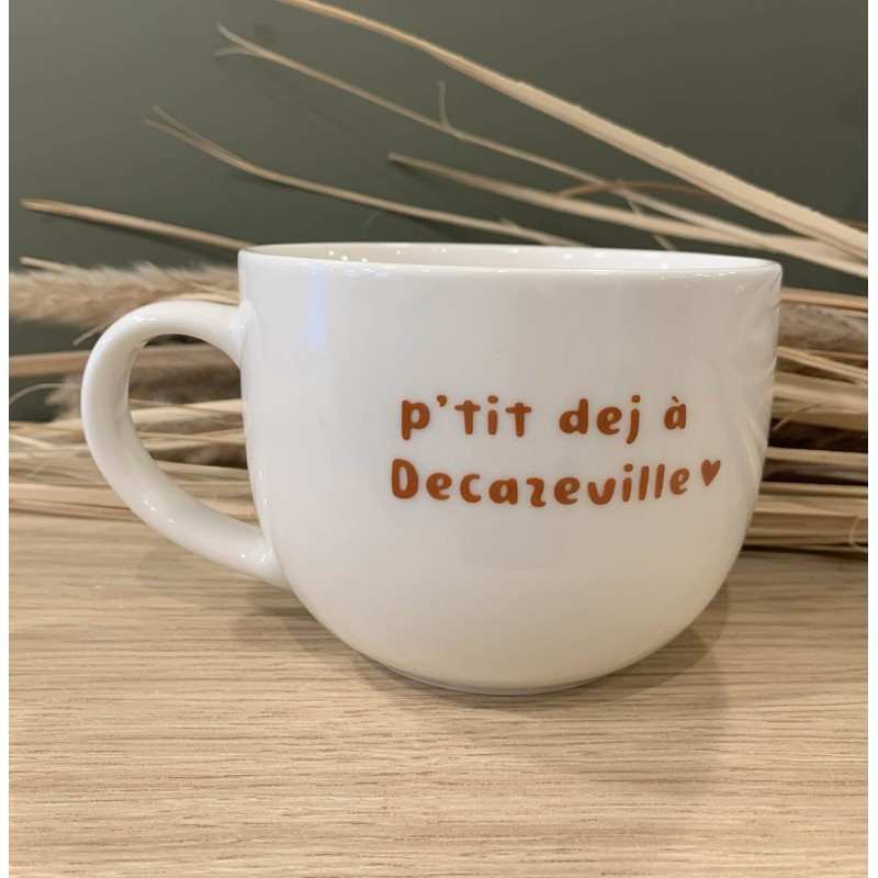 Tasse - Mug "P'tit dej à Decazeville" – Porcelaine  45 cl /Au Tombeau Des Jaloux